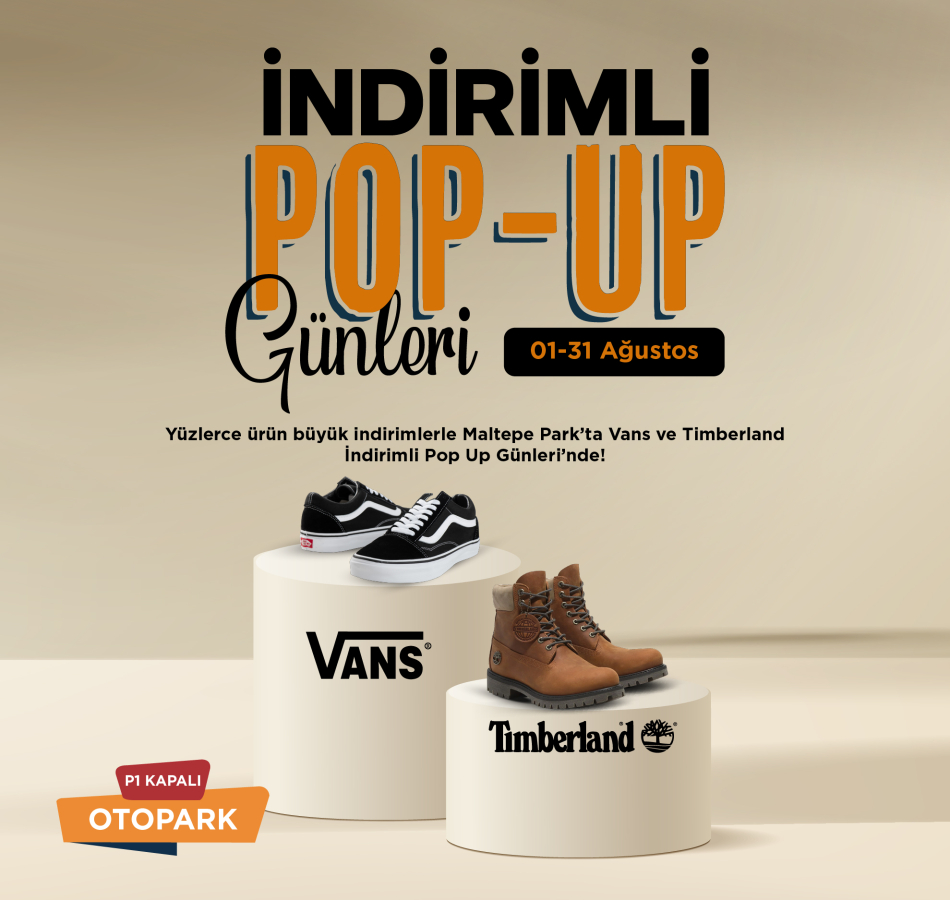 Maltepe Park, Timberland&Vans Pop Up Days