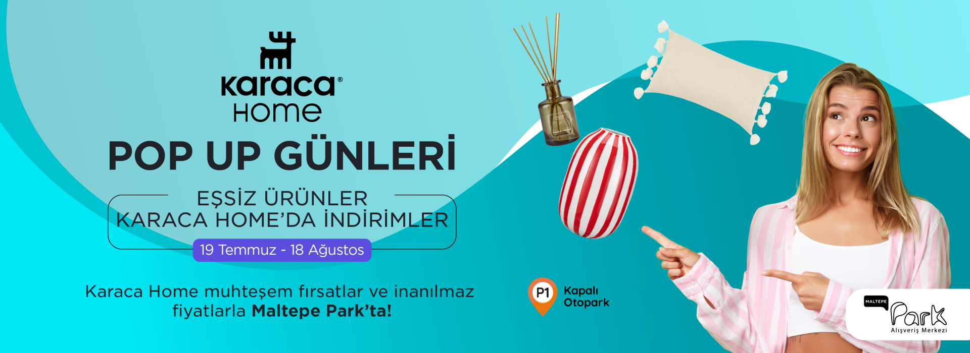 Maltepe Park, Karaca Home Pop Up 