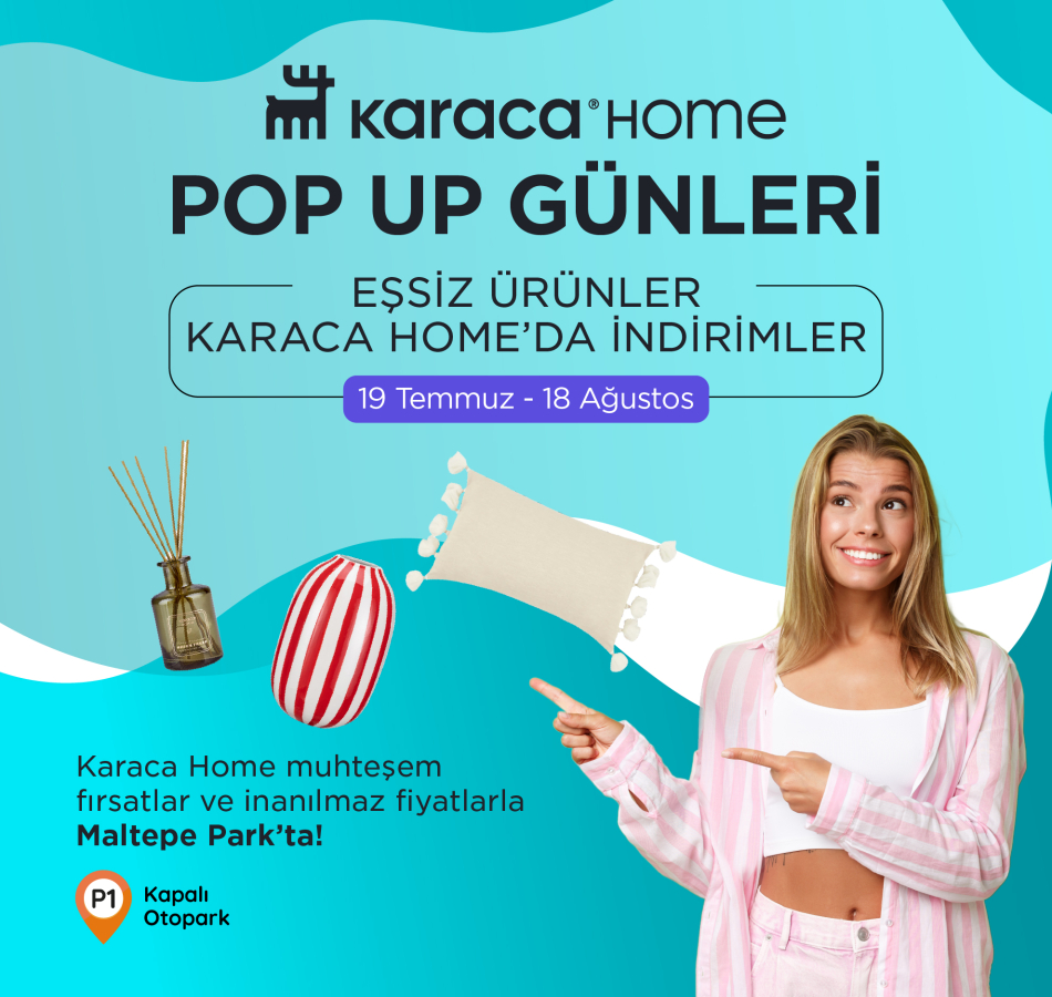 Maltepe Park, Karaca Home Pop Up 