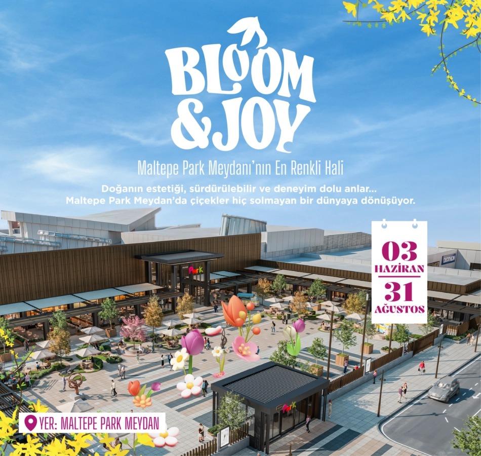 Maltepe Park, Bloom&Joy