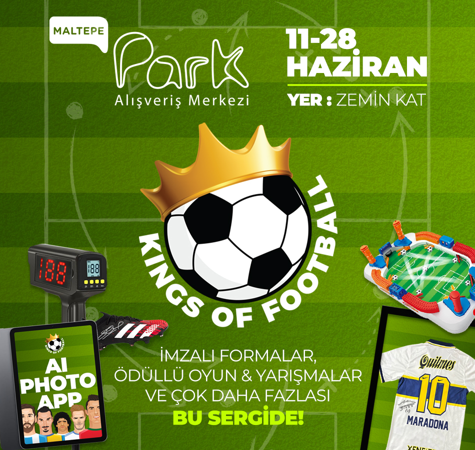 Maltepe Park, KINGS OF FOOTBALL